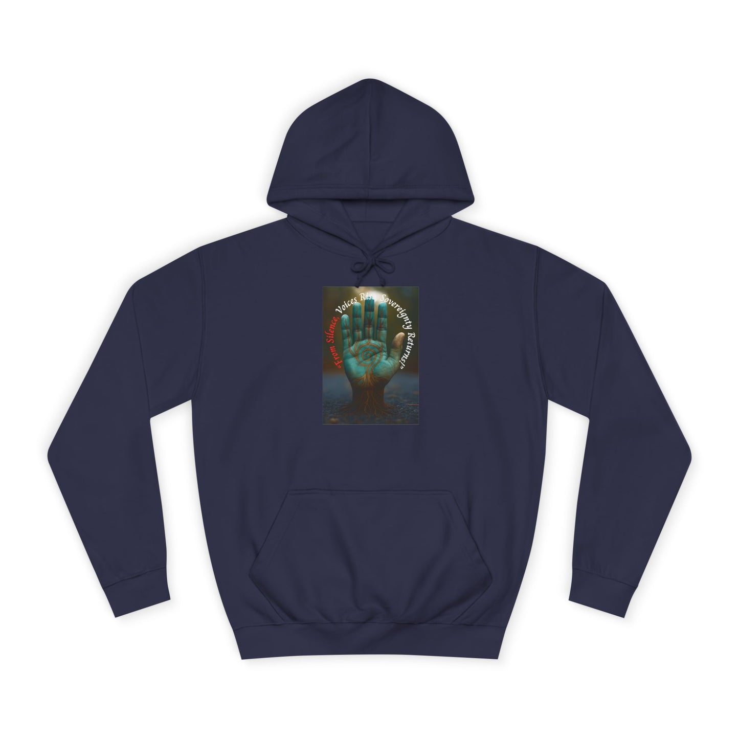 From Silence, Voices Rise, Sovereignty Returns Prayer- Hoodie