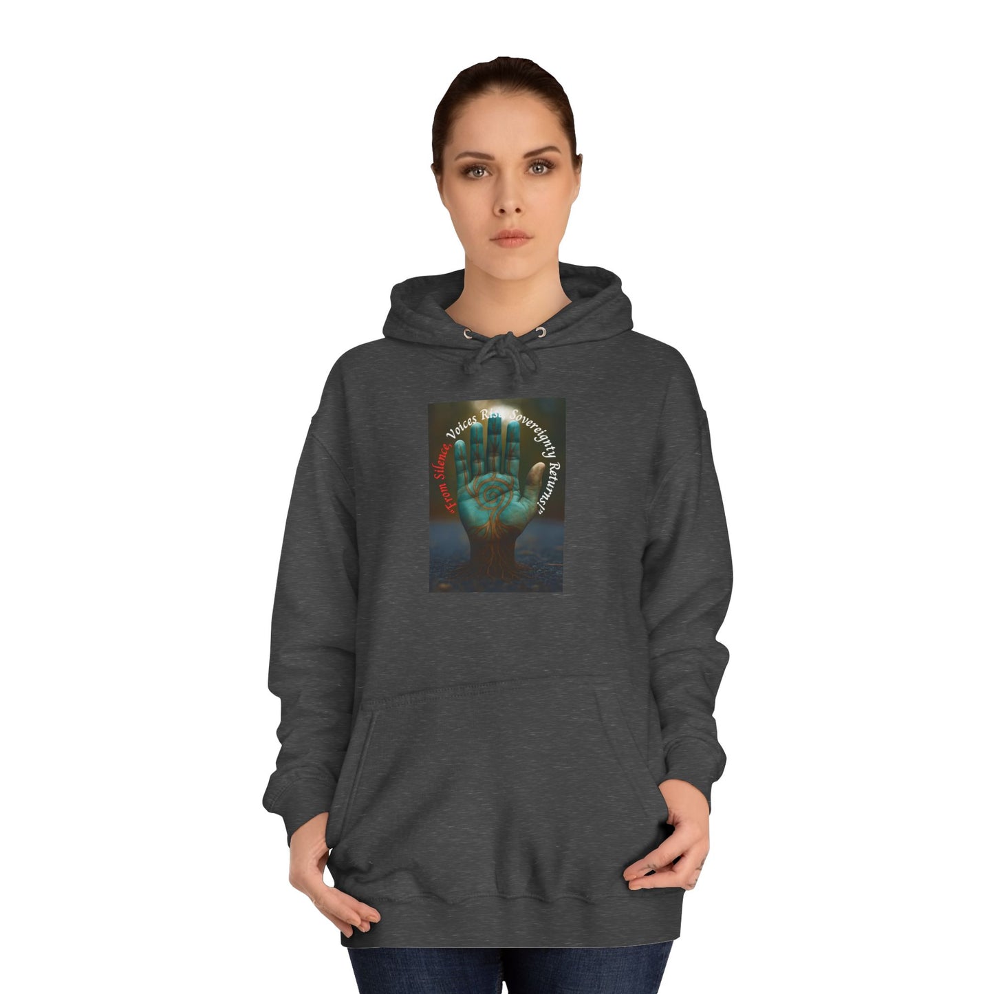 From Silence, Voices Rise, Sovereignty Returns Prayer- Hoodie