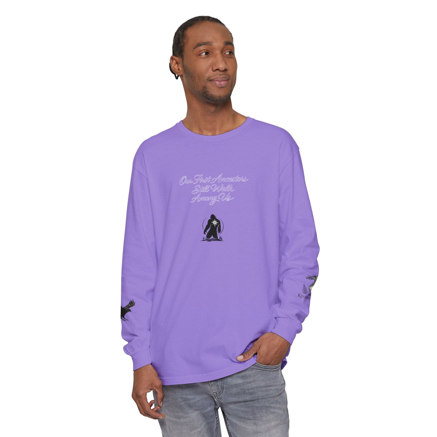 Our First Ancestors Still Walk Among Us Long Sleeve Tee