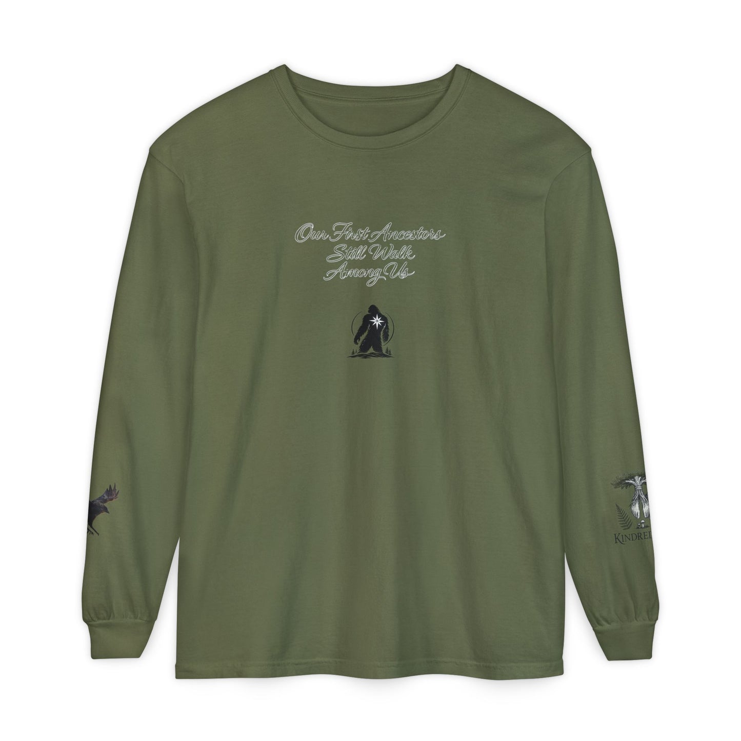 Our First Ancestors Still Walk Among Us Long Sleeve Tee