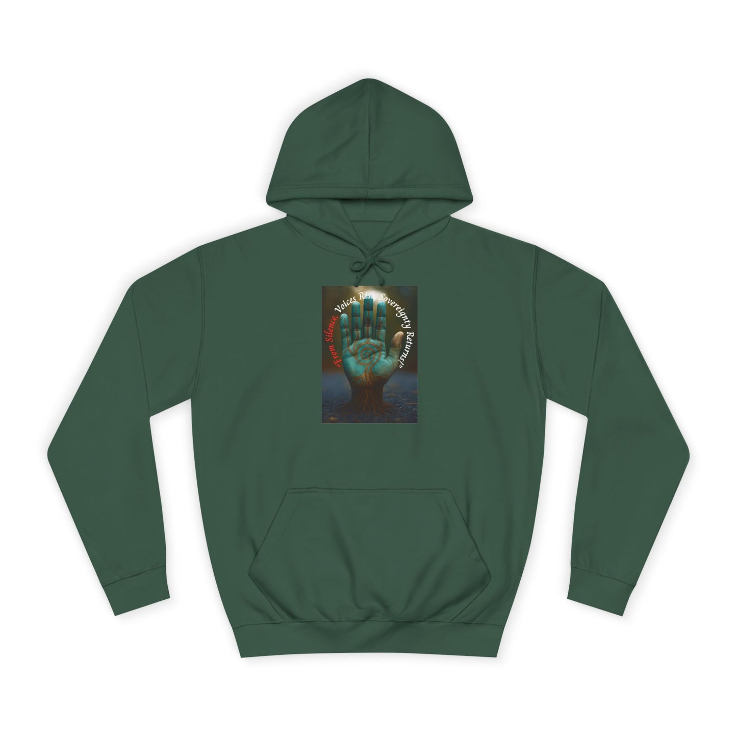 From Silence, Voices Rise, Sovereignty Returns Prayer- Hoodie