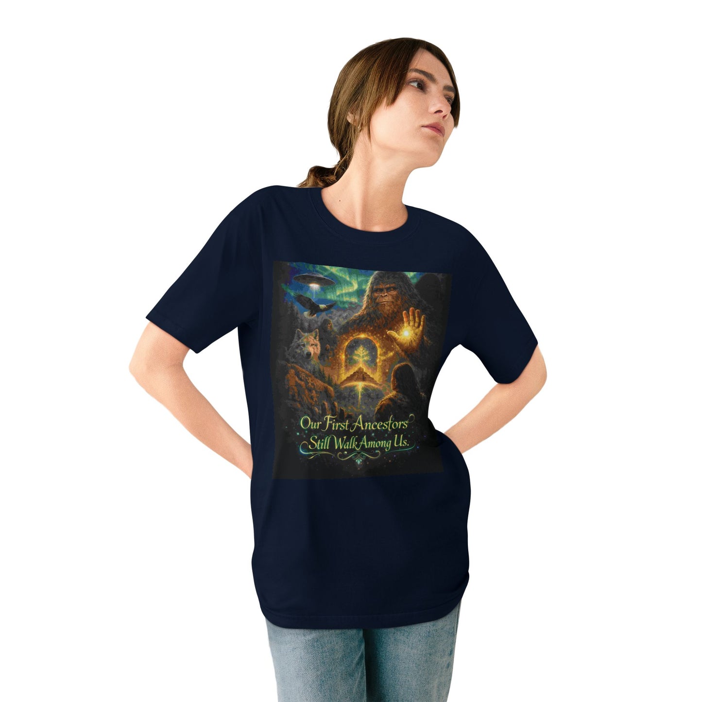 Ancient Watchers— "Our First Ancestors Still Walk Among Us" Sasquatch Message to Humanity Tee
