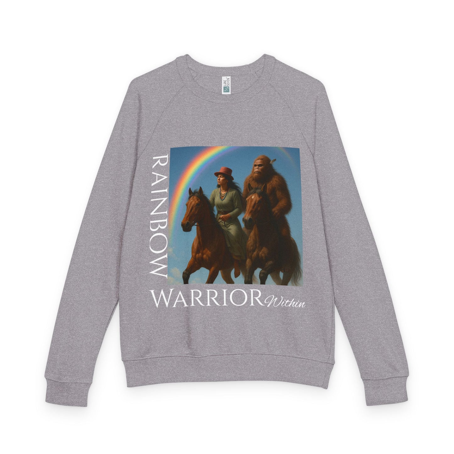 Sweatshirt - Rainbow Warrior Dream Sasquatch Horse Native Women Rainbow