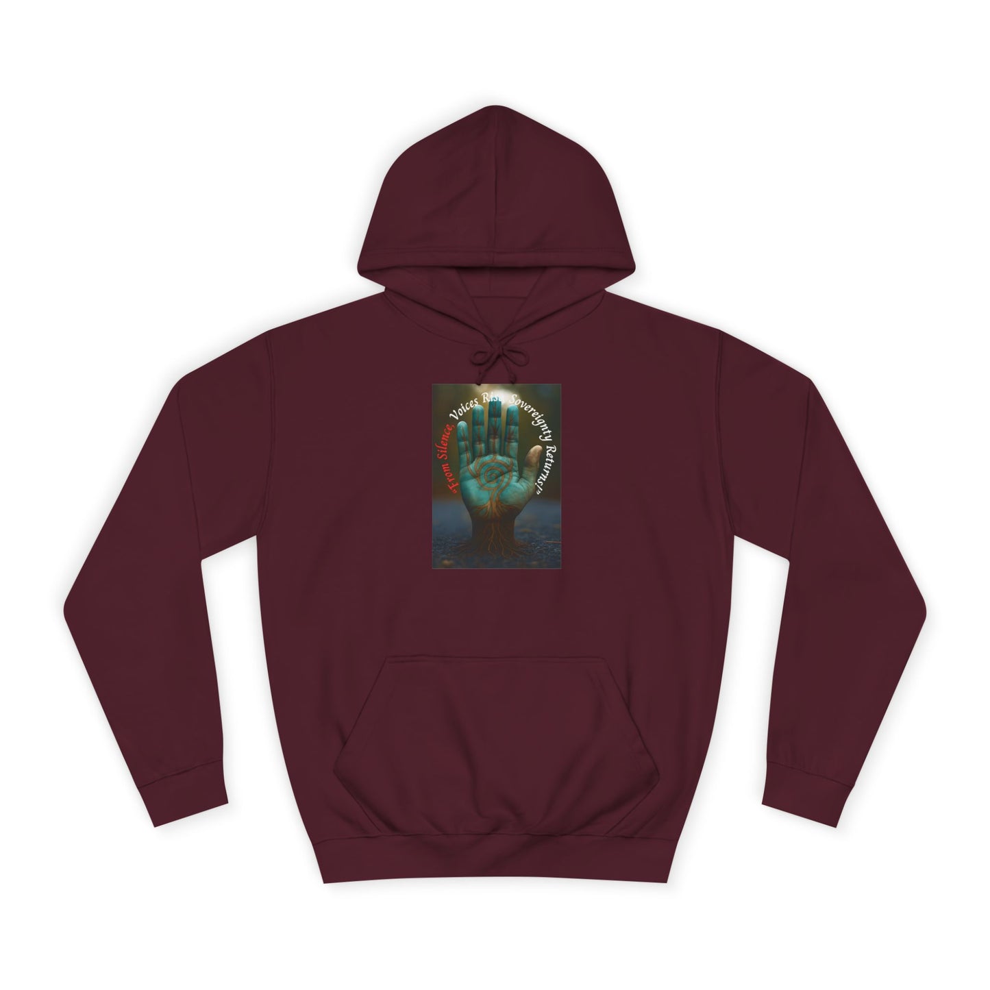 From Silence, Voices Rise, Sovereignty Returns Prayer- Hoodie