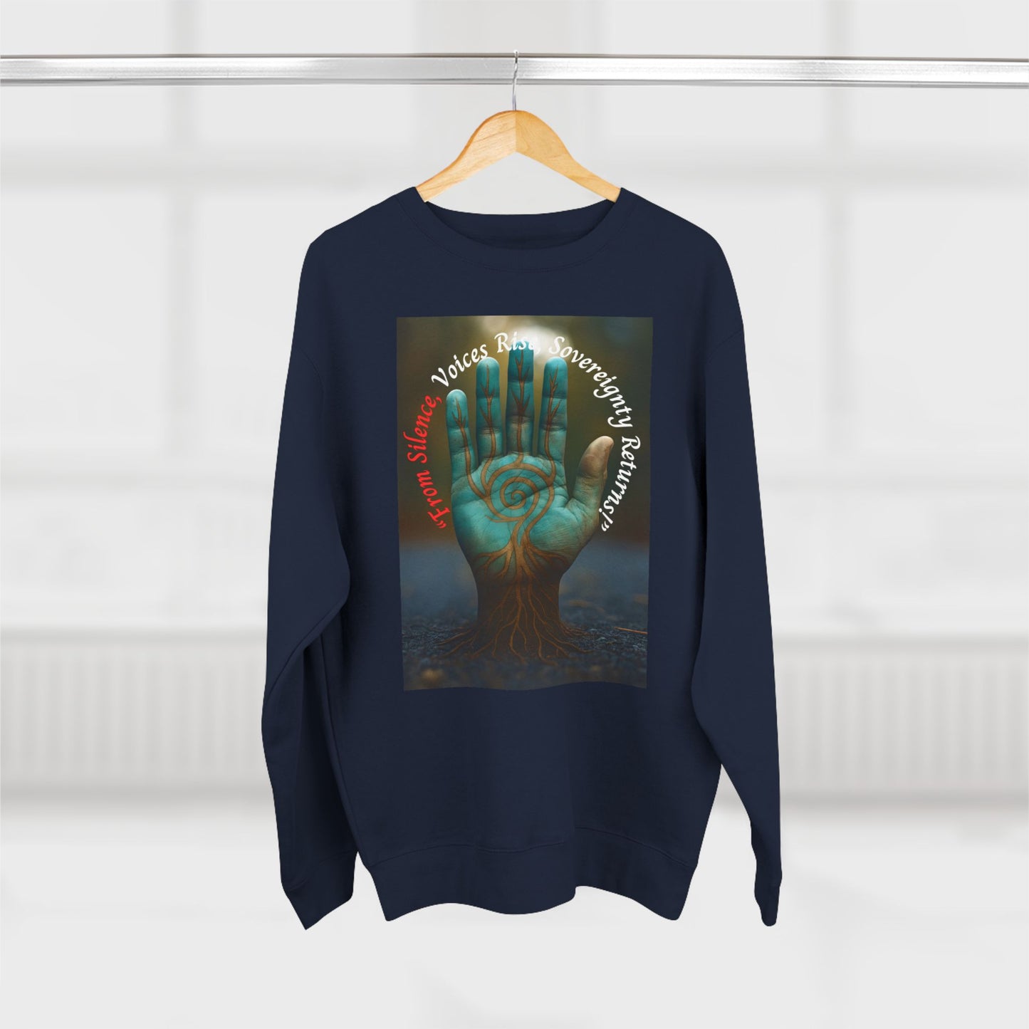Sovereignty Returns Crewneck Sweatshirt — "From Silence, Voices Rise"