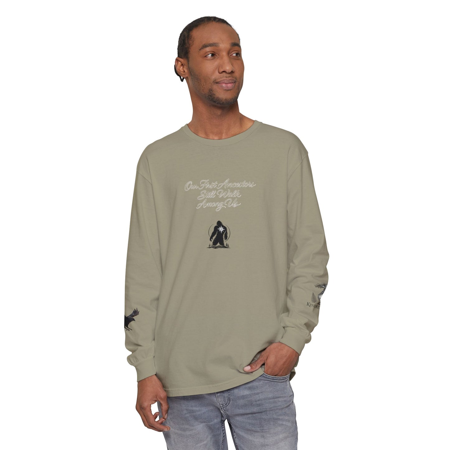 Our First Ancestors Still Walk Among Us Long Sleeve Tee
