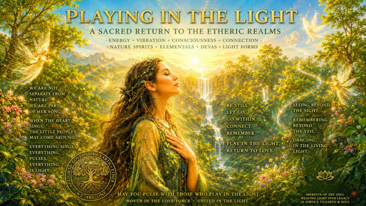 Playing in the Light ✨ | KindredRealms • A LivingTree Transmission